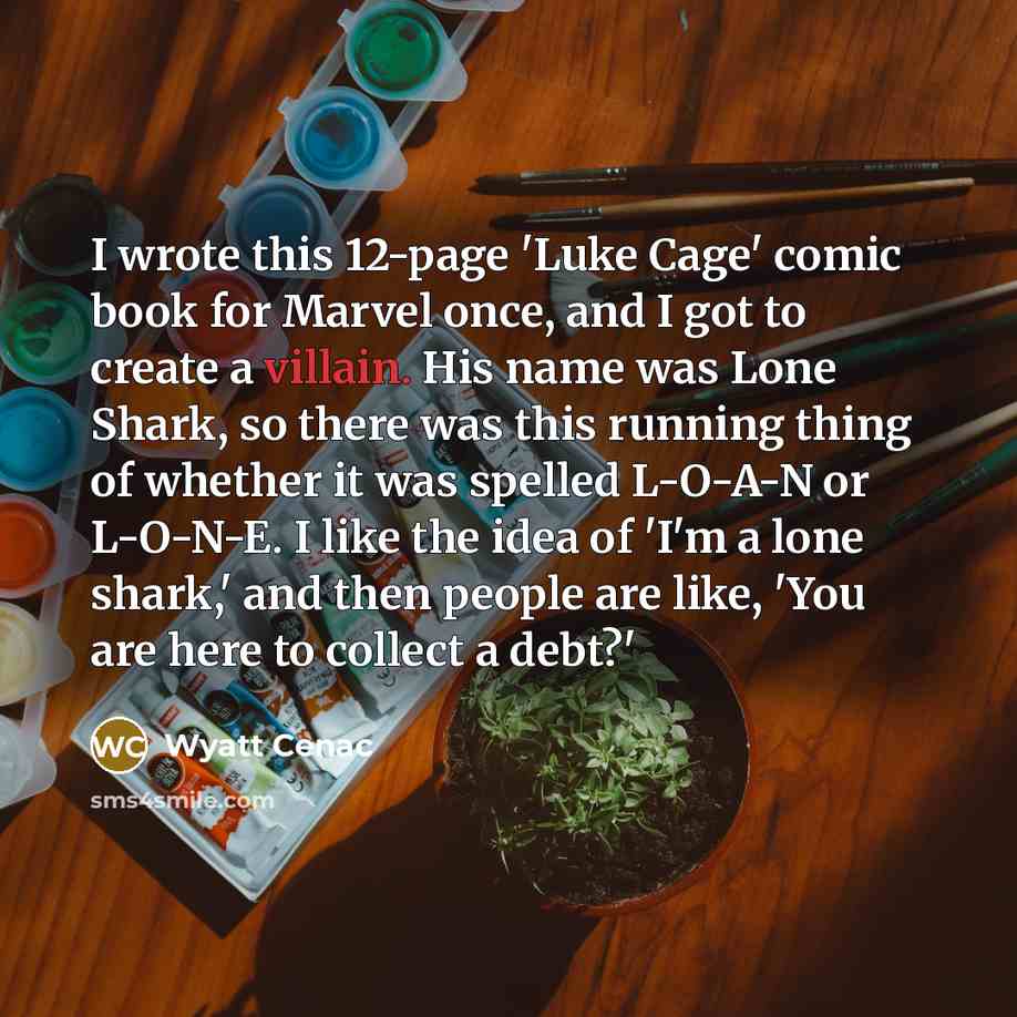 “I wrote this 12-page 'Luke Cage' comic book for Marvel…” quote by Wyatt Cenac