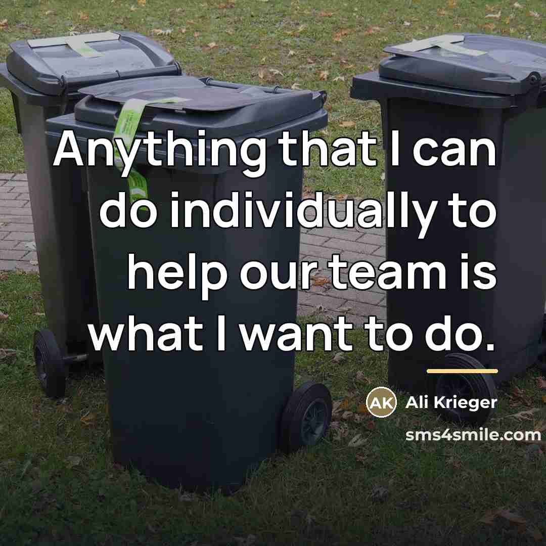 “Anything that I can do individually to help our team…” quote by Ali Krieger
