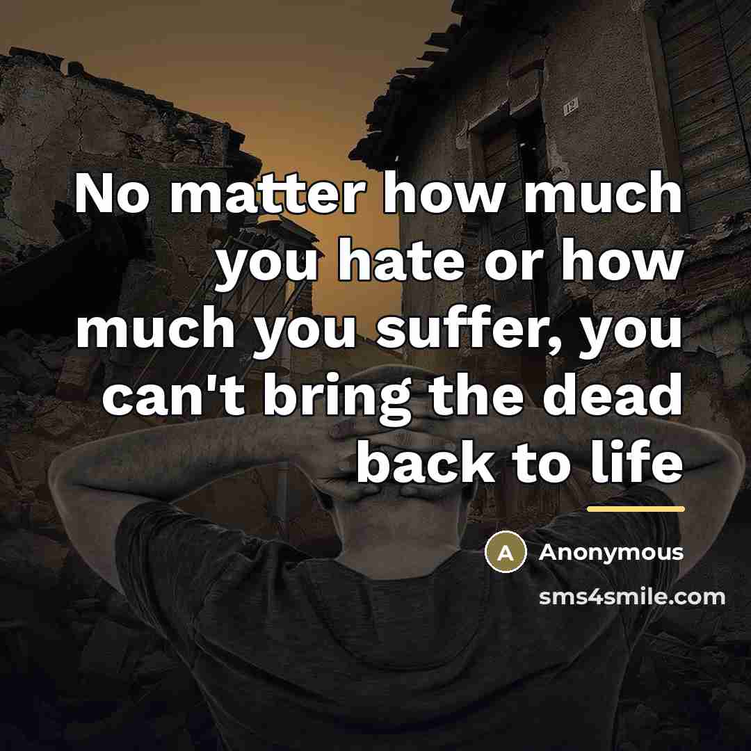 “No matter how much you hate or how much you…” quote by Anonymous