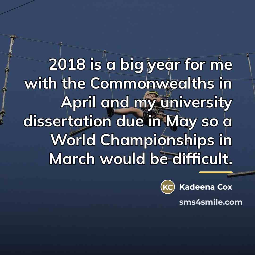 “2018 is a big year for me with the Commonwealths…” quote by Kadeena Cox