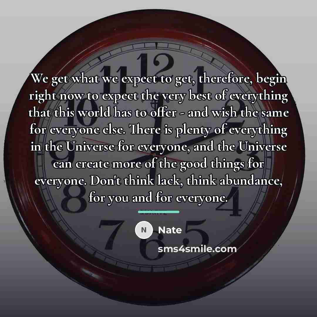 “We get what we expect to get, therefore, begin right…” quote by Nate