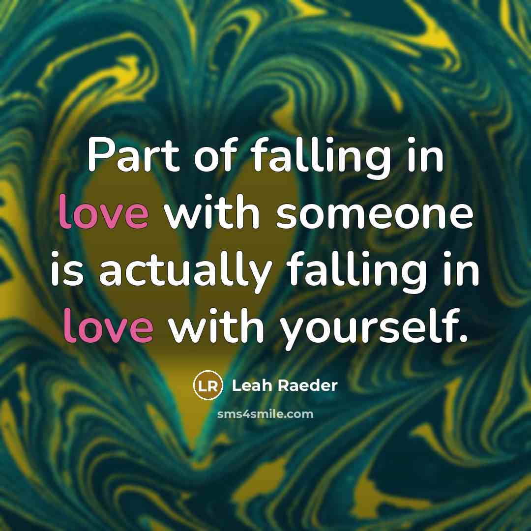 “Part of falling in love with someone is actually falling…” quote by Leah Raeder