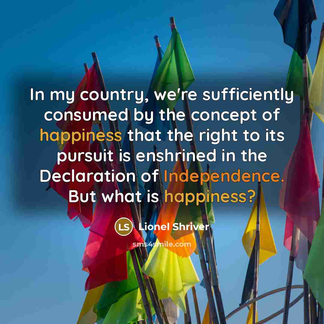 “In my country, we're sufficiently consumed by the concept of…” quote by Lionel Shriver
