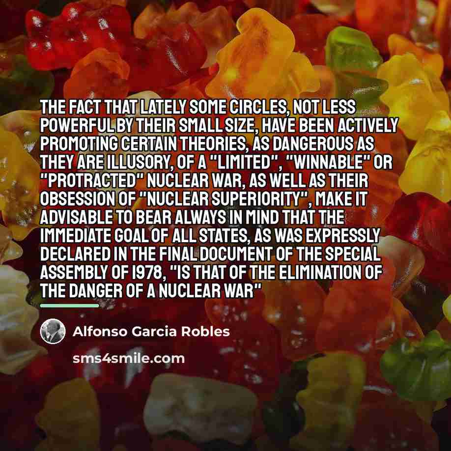 “The fact that lately some circles, not less powerful by…” quote by Alfonso Garcia Robles