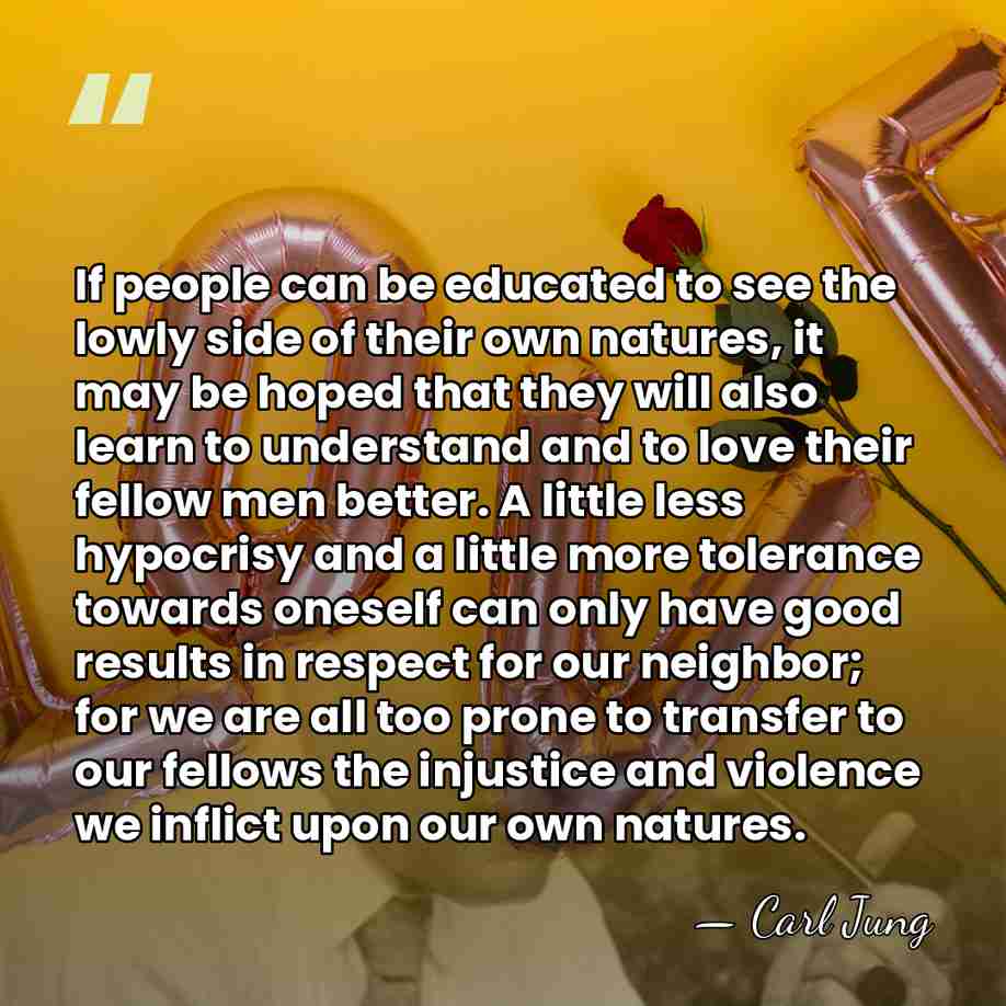 If people can be educated to see the lowly side of their&hellip; - Carl Jung