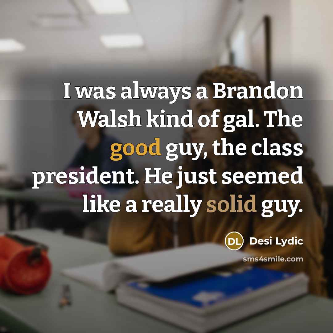 “I was always a Brandon Walsh kind of gal. The…” quote by Desi Lydic