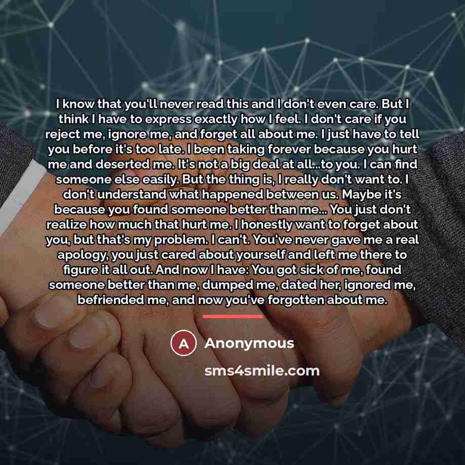 “I know that you'll never read this and I don't…” quote by Anonymous