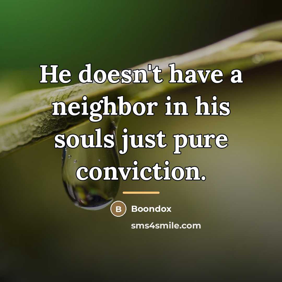 “He doesn't have a neighbor in his souls just pure…” quote by Boondox