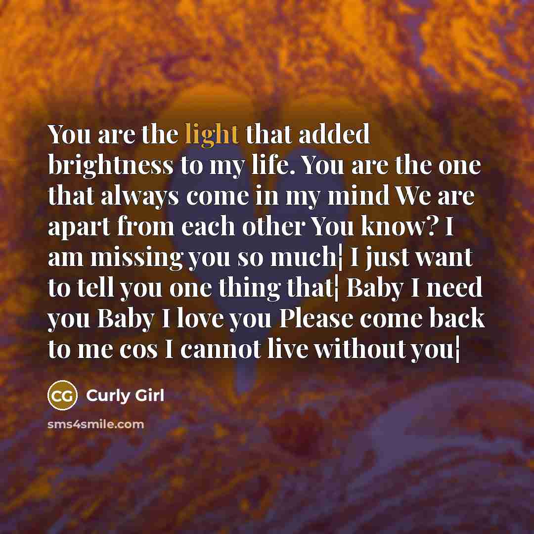 “You are the light that added brightness to my life.…” quote by Curly Girl
