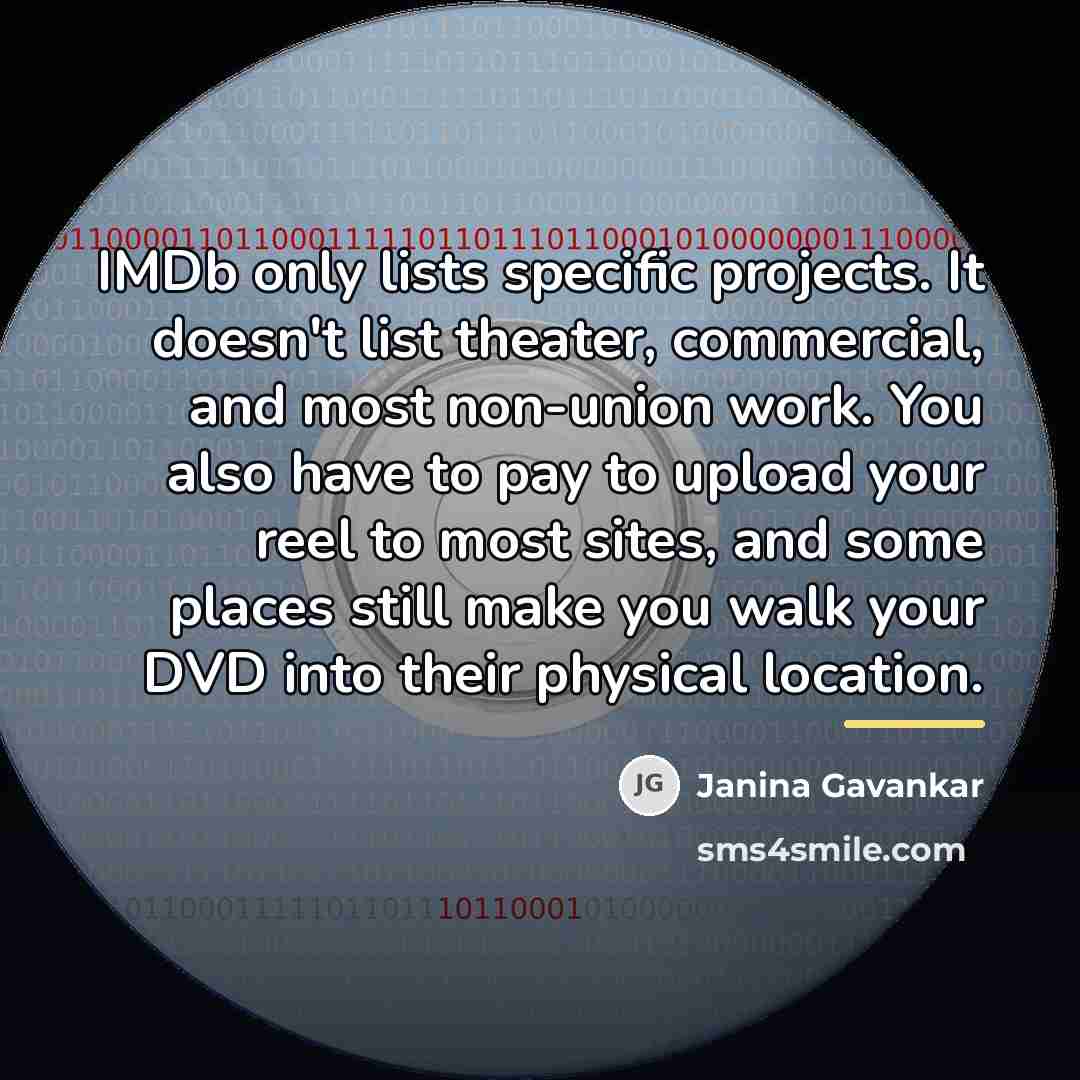 “IMDb only lists specific projects. It doesn't list theater, commercial,…” quote by Janina Gavankar