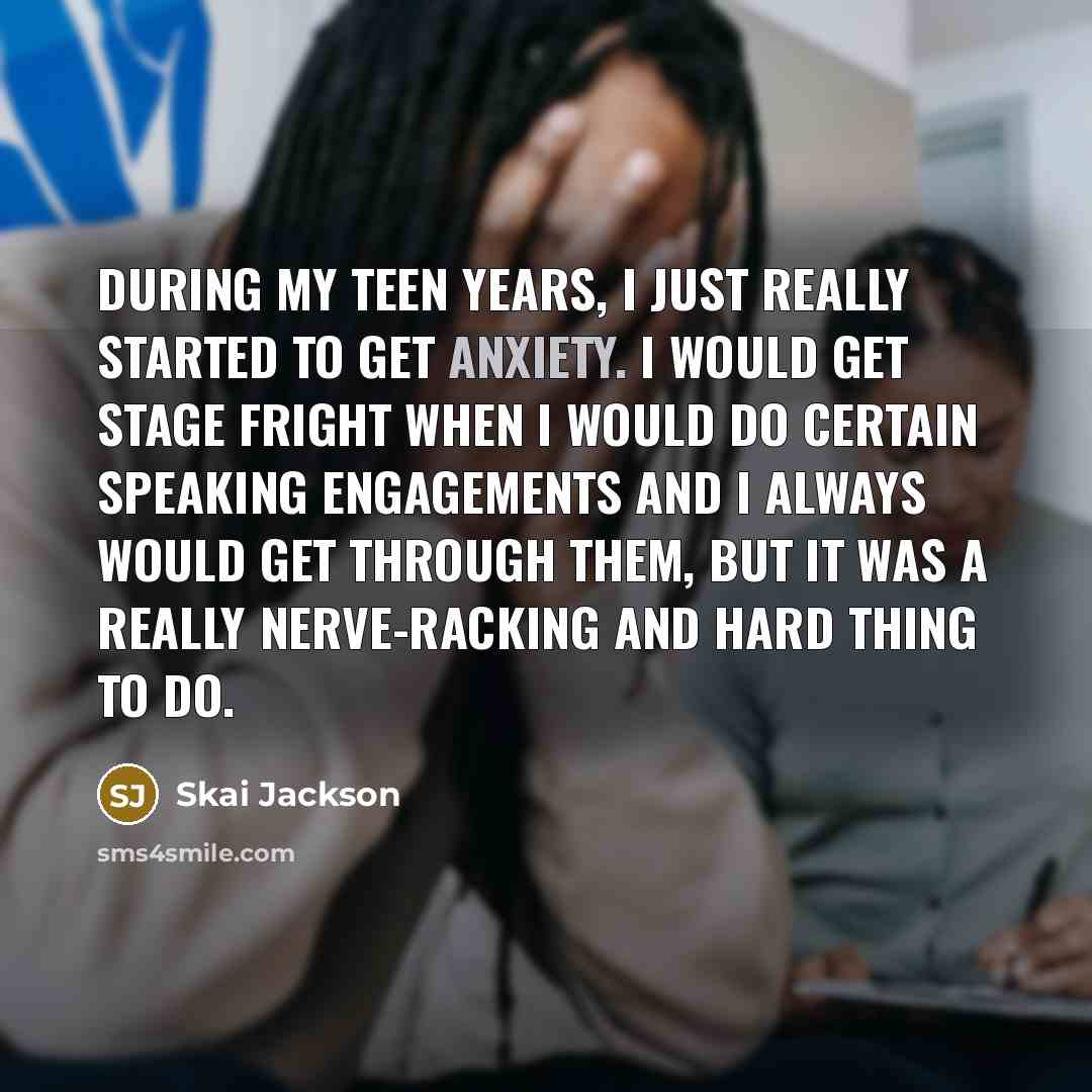 “During my teen years, I just really started to get…” quote by Skai Jackson