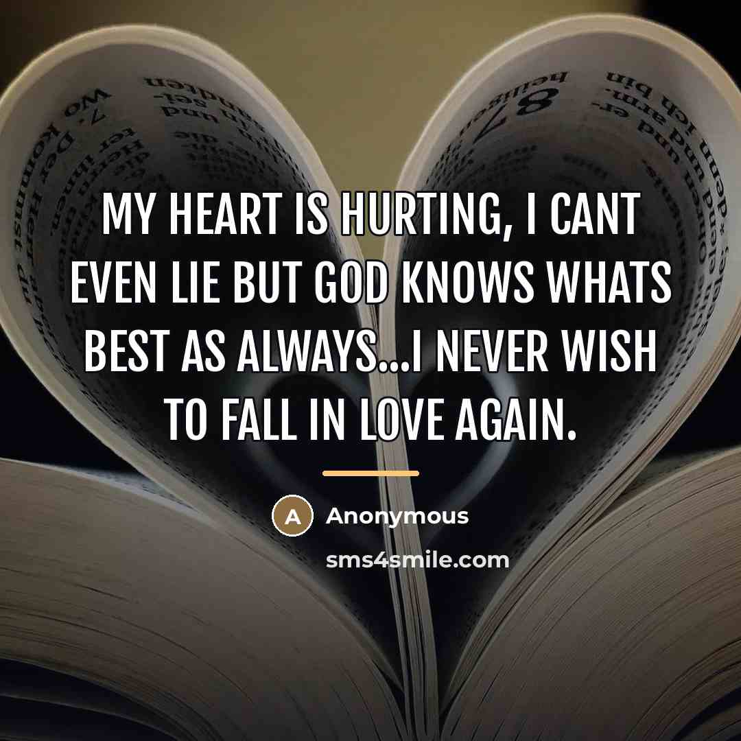 “My heart is hurting, I cant even lie but God…” quote by Anonymous