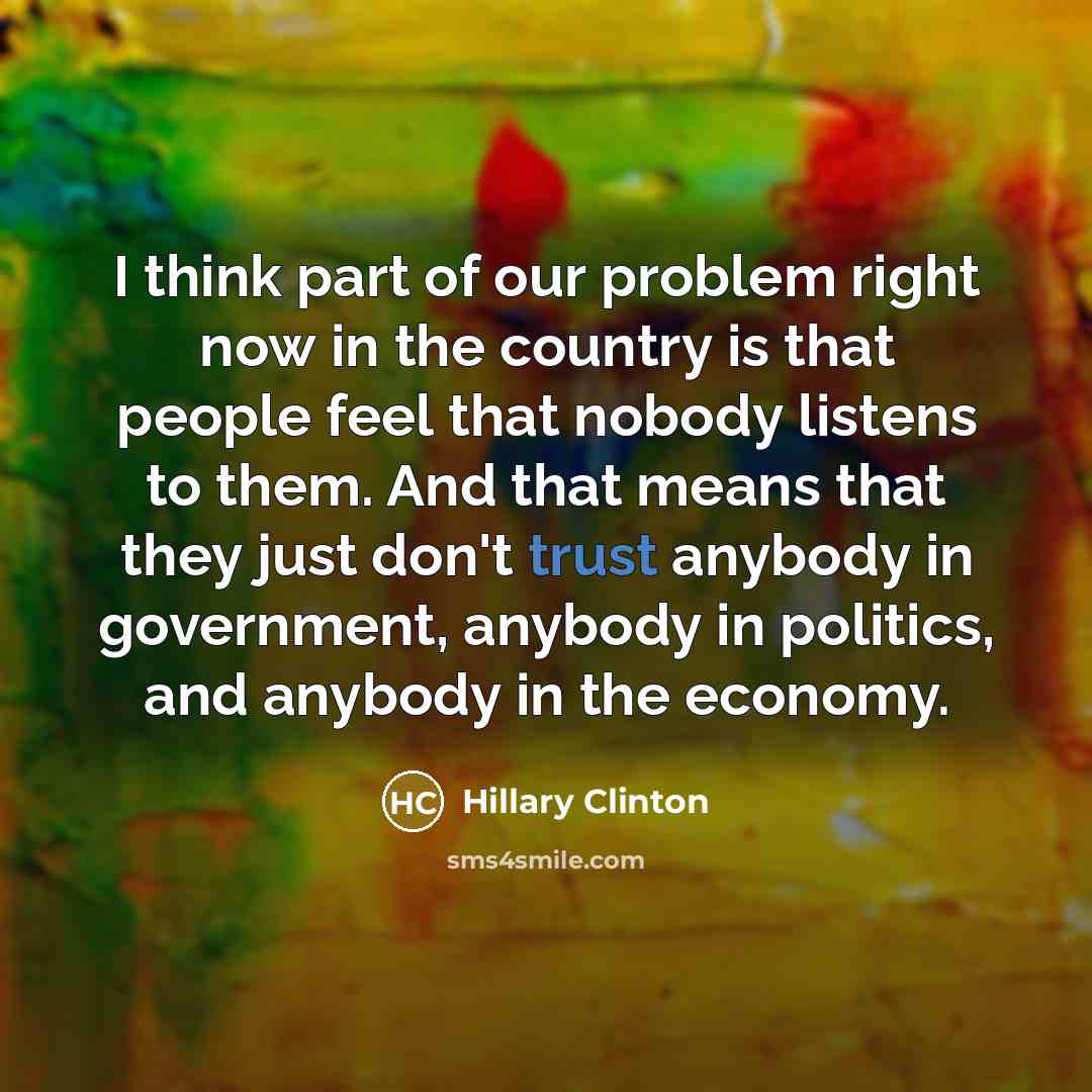 “I think part of our problem right now in the…” quote by Hillary Clinton