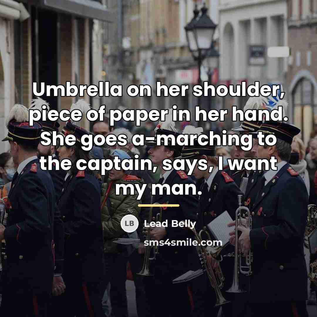 “Umbrella on her shoulder, piece of paper in her hand.…” quote by Lead Belly