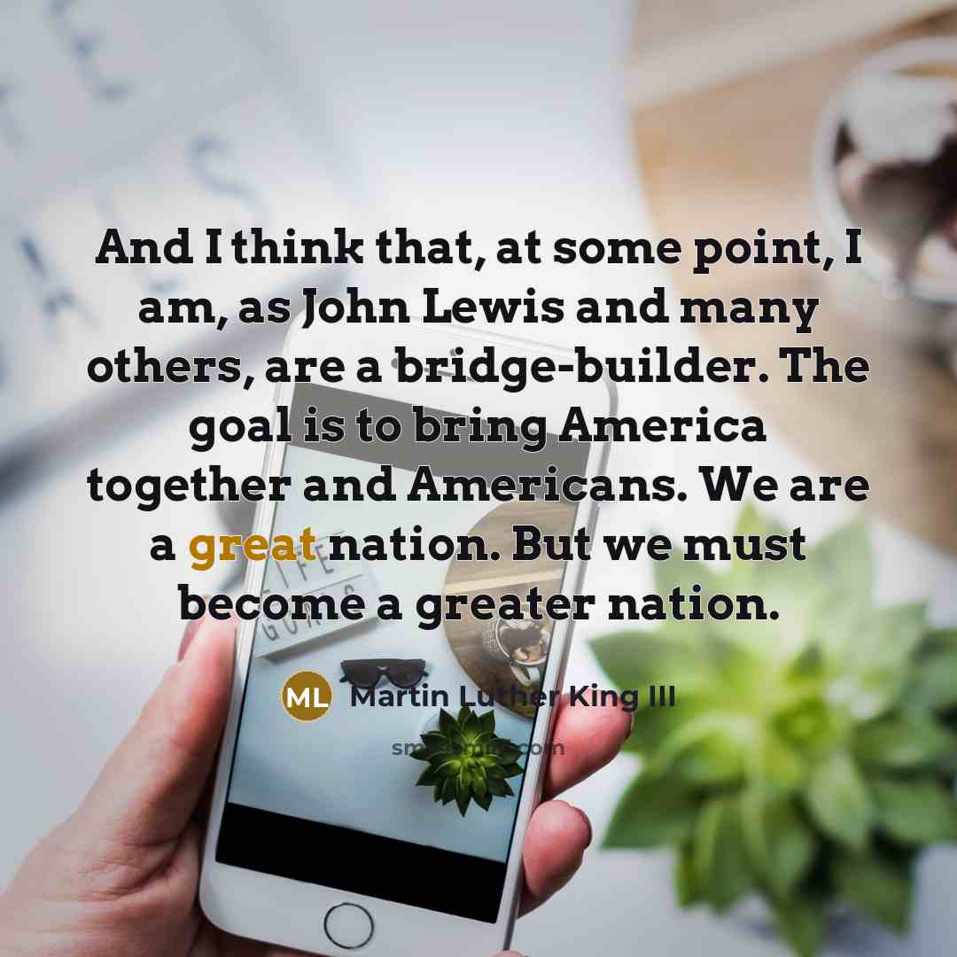“And I think that, at some point, I am, as…” quote by Martin Luther King III