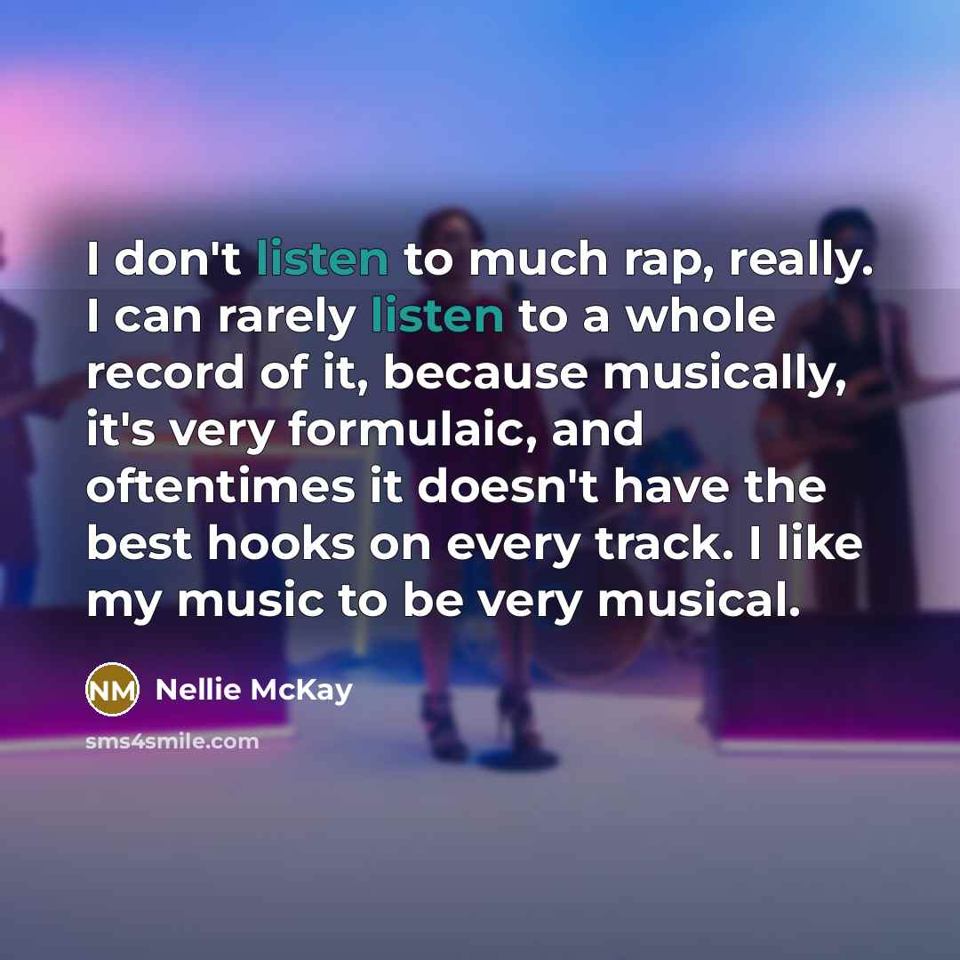 “I don't listen to much rap, really. I can rarely…” quote by Nellie McKay