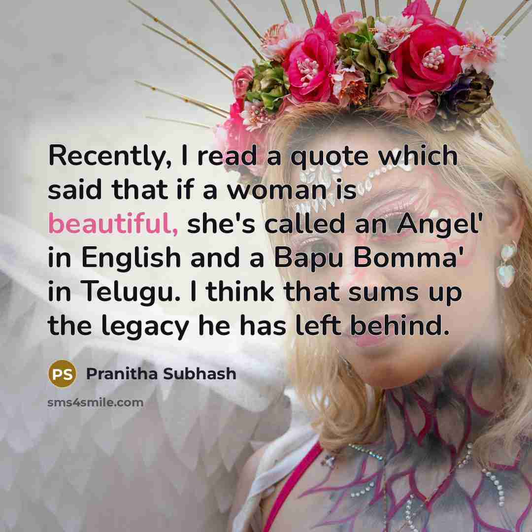 “Recently, I read a quote which said that if a…” quote by Pranitha Subhash