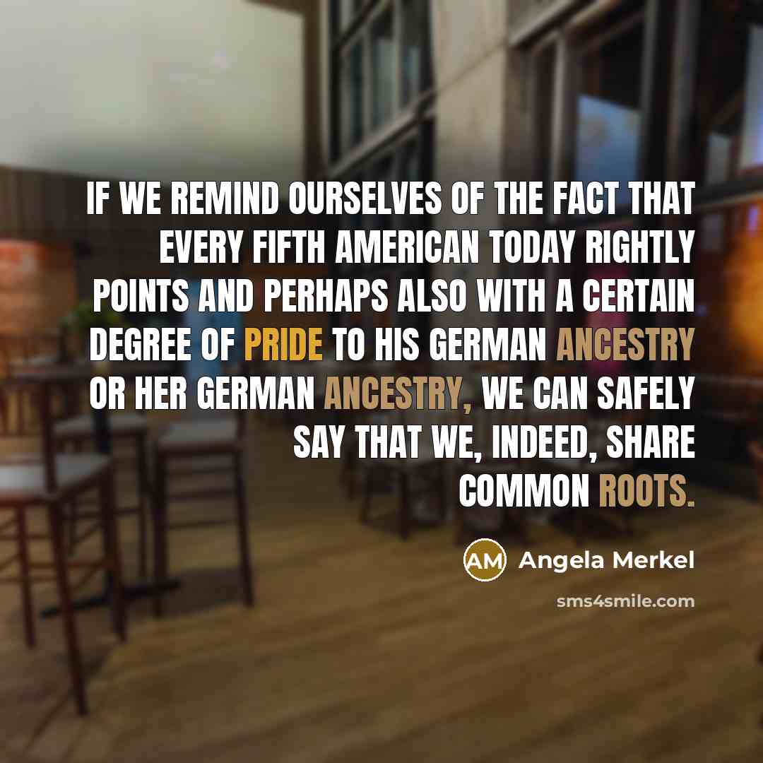 “If we remind ourselves of the fact that every fifth…” quote by Angela Merkel