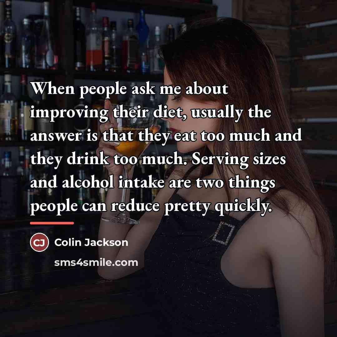 “When people ask me about improving their diet, usually the…” quote by Colin Jackson