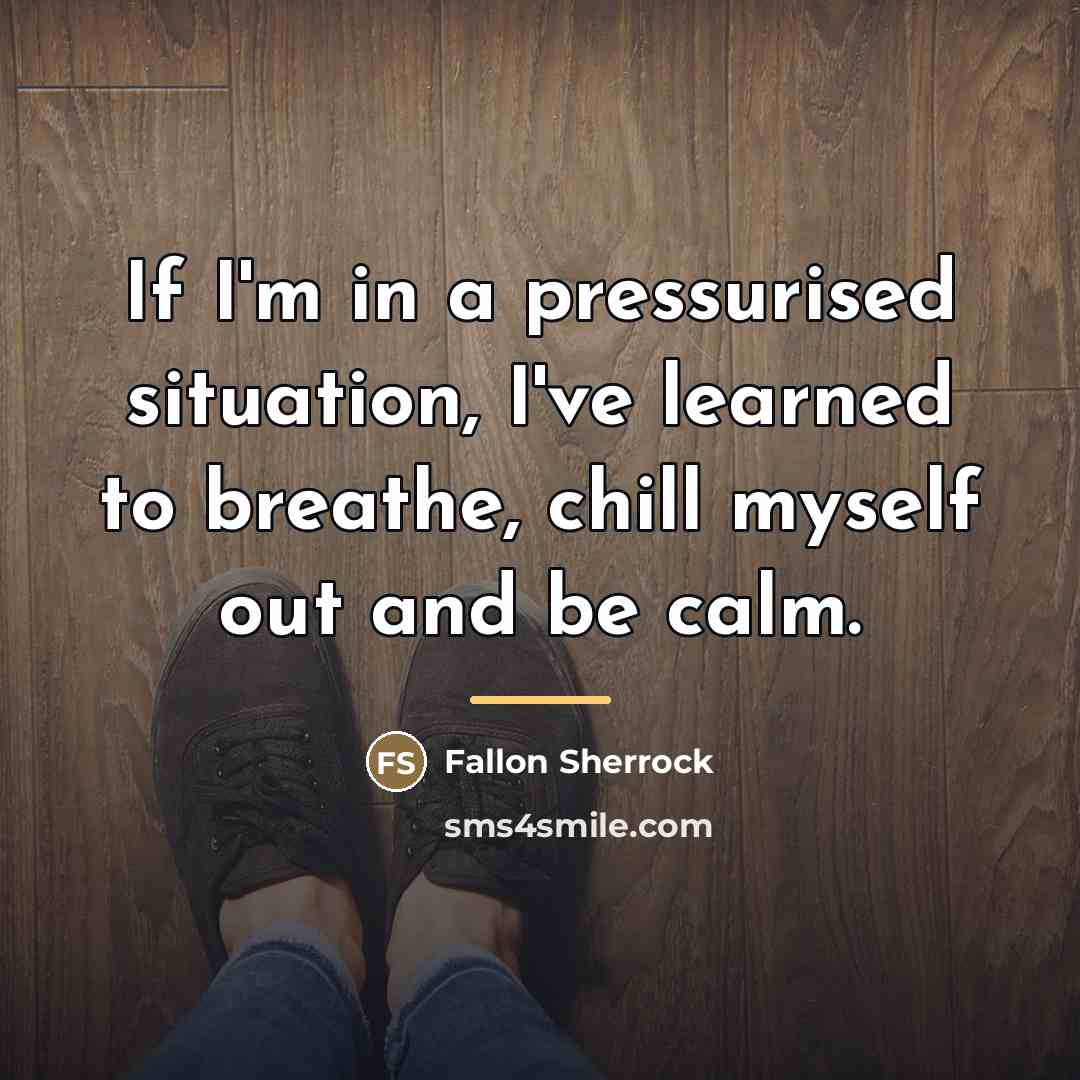“If I'm in a pressurised situation, I've learned to breathe,…” quote by Fallon Sherrock