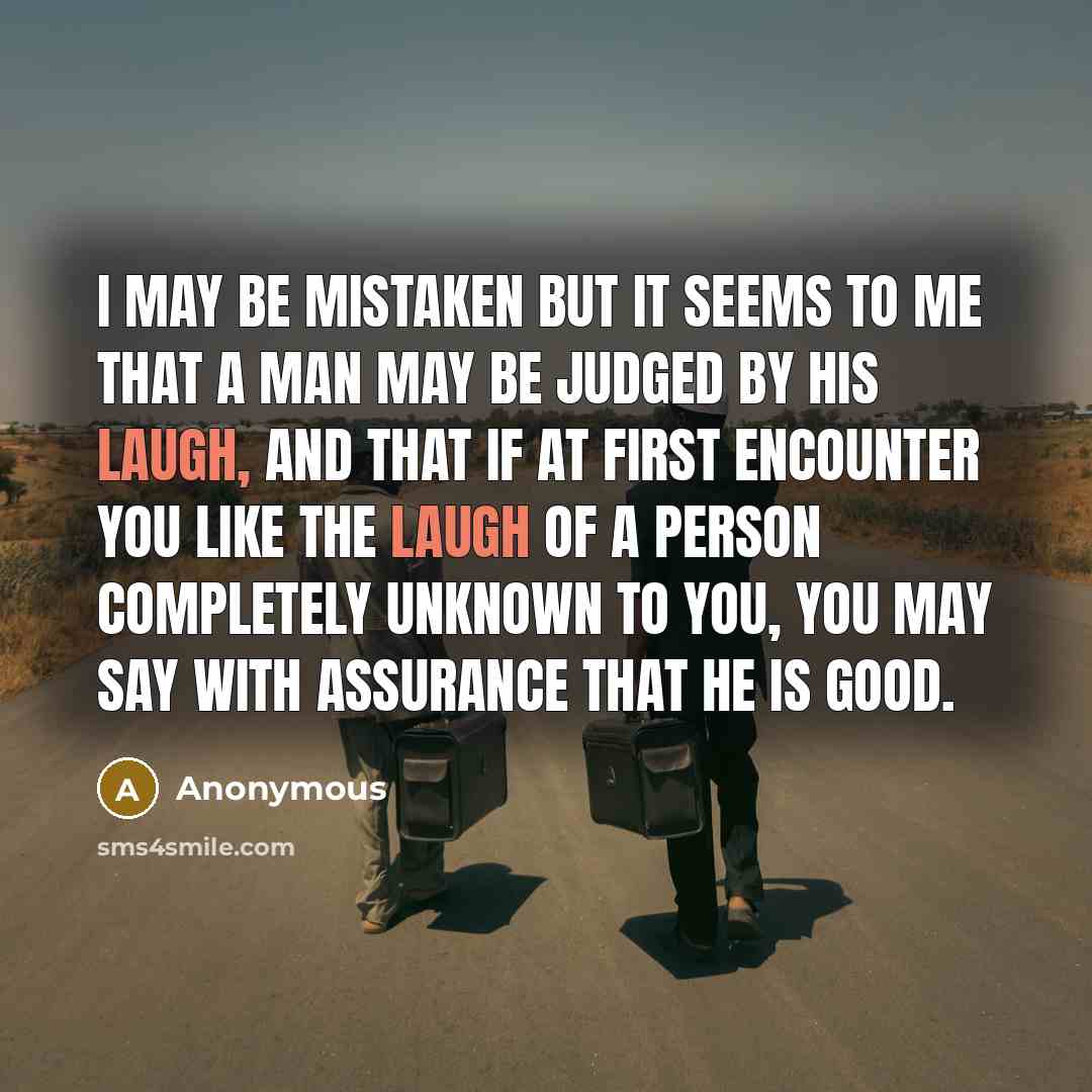 “I may be mistaken but it seems to me that…” quote by Anonymous