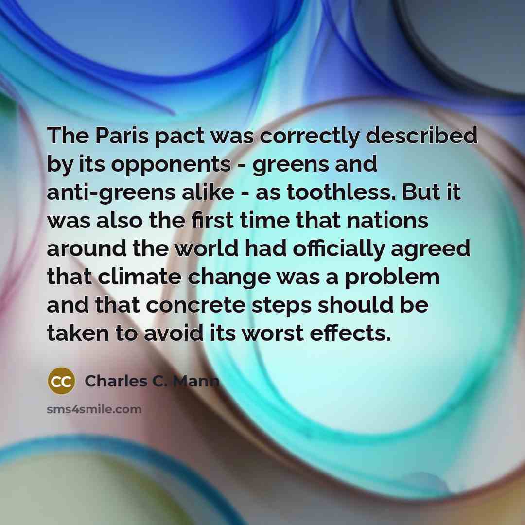 “The Paris pact was correctly described by its opponents -…” quote by Charles C. Mann