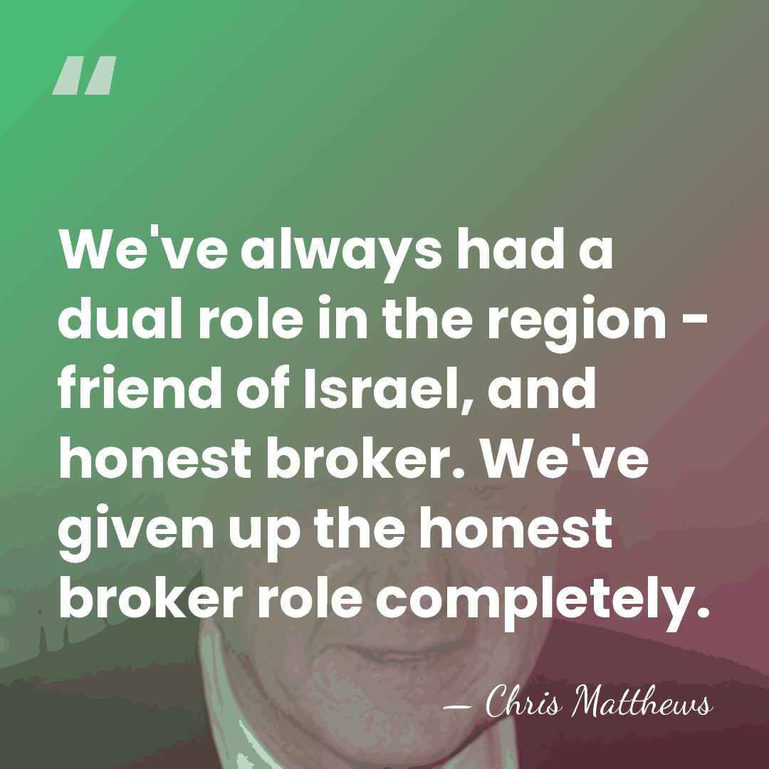 We've always had a dual role in the region - friend of&hellip; - Chris Matthews