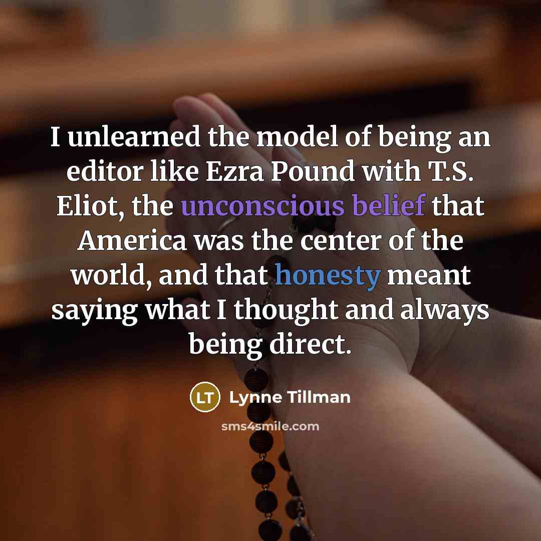 “I unlearned the model of being an editor like Ezra…” quote by Lynne Tillman