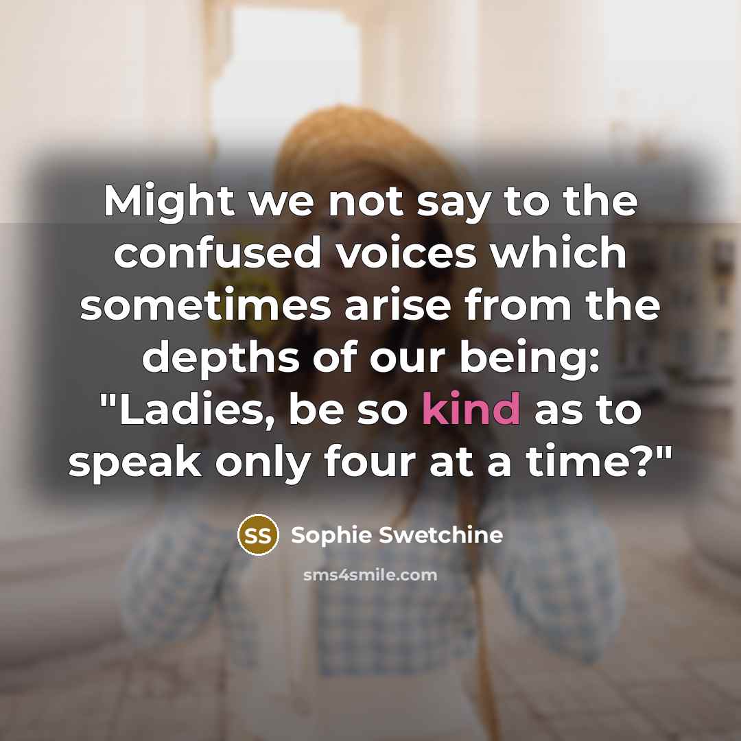 “Might we not say to the confused voices which sometimes…” quote by Sophie Swetchine
