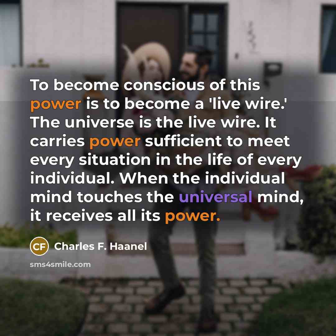“To become conscious of this power is to become a…” quote by Charles F. Haanel
