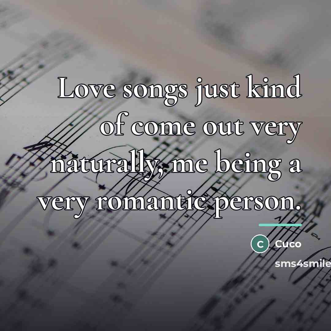 “Love songs just kind of come out very naturally, me…” quote by Cuco