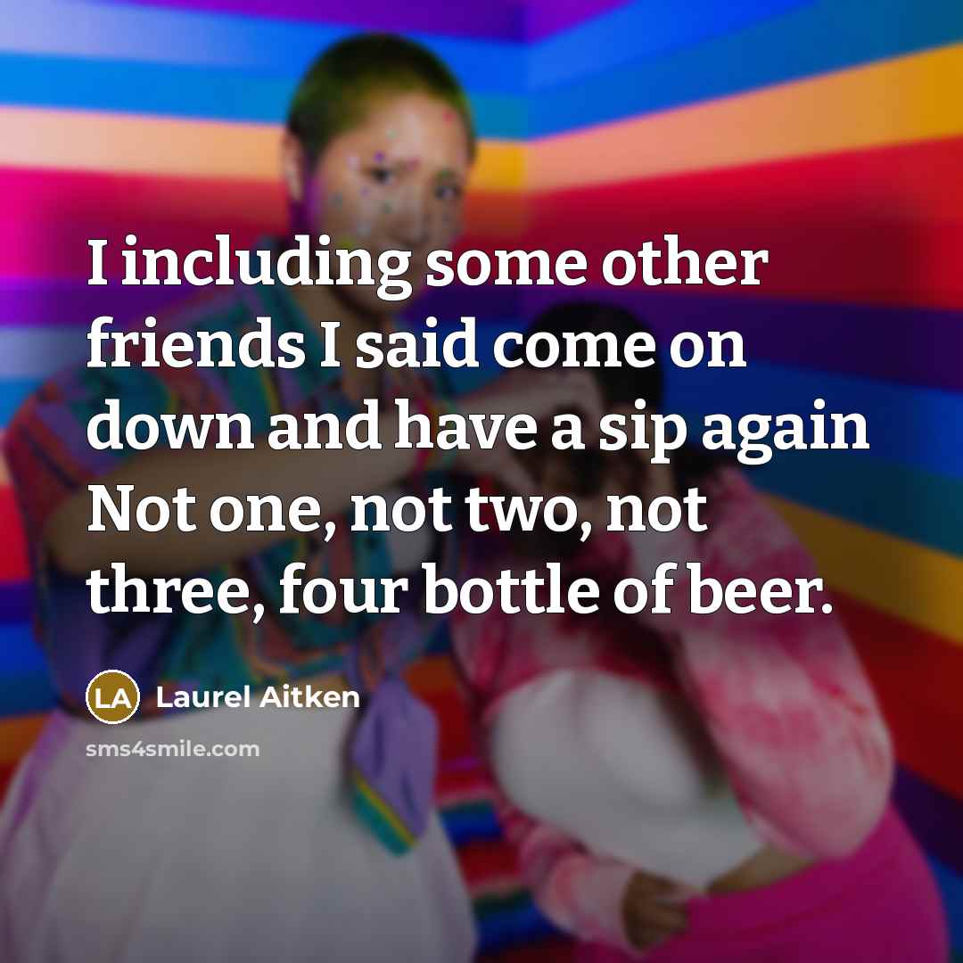 “I including some other friends I said come on down…” quote by Laurel Aitken