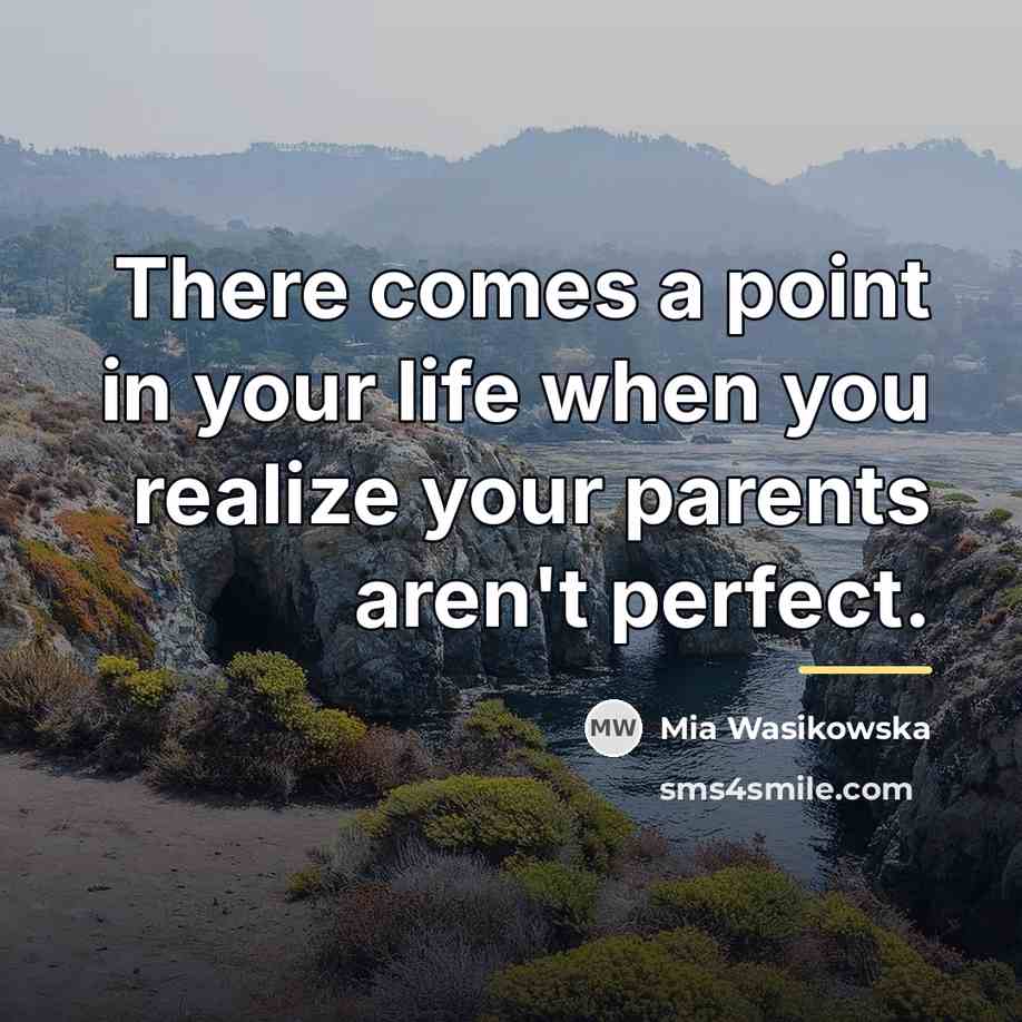 “There comes a point in your life when you realize…” quote by Mia Wasikowska