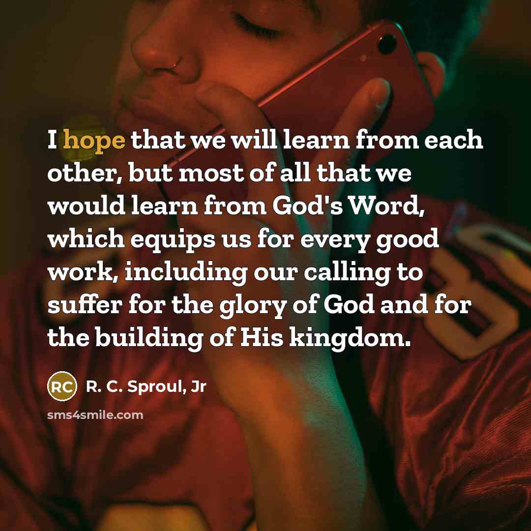 “I hope that we will learn from each other, but…” quote by R. C. Sproul, Jr
