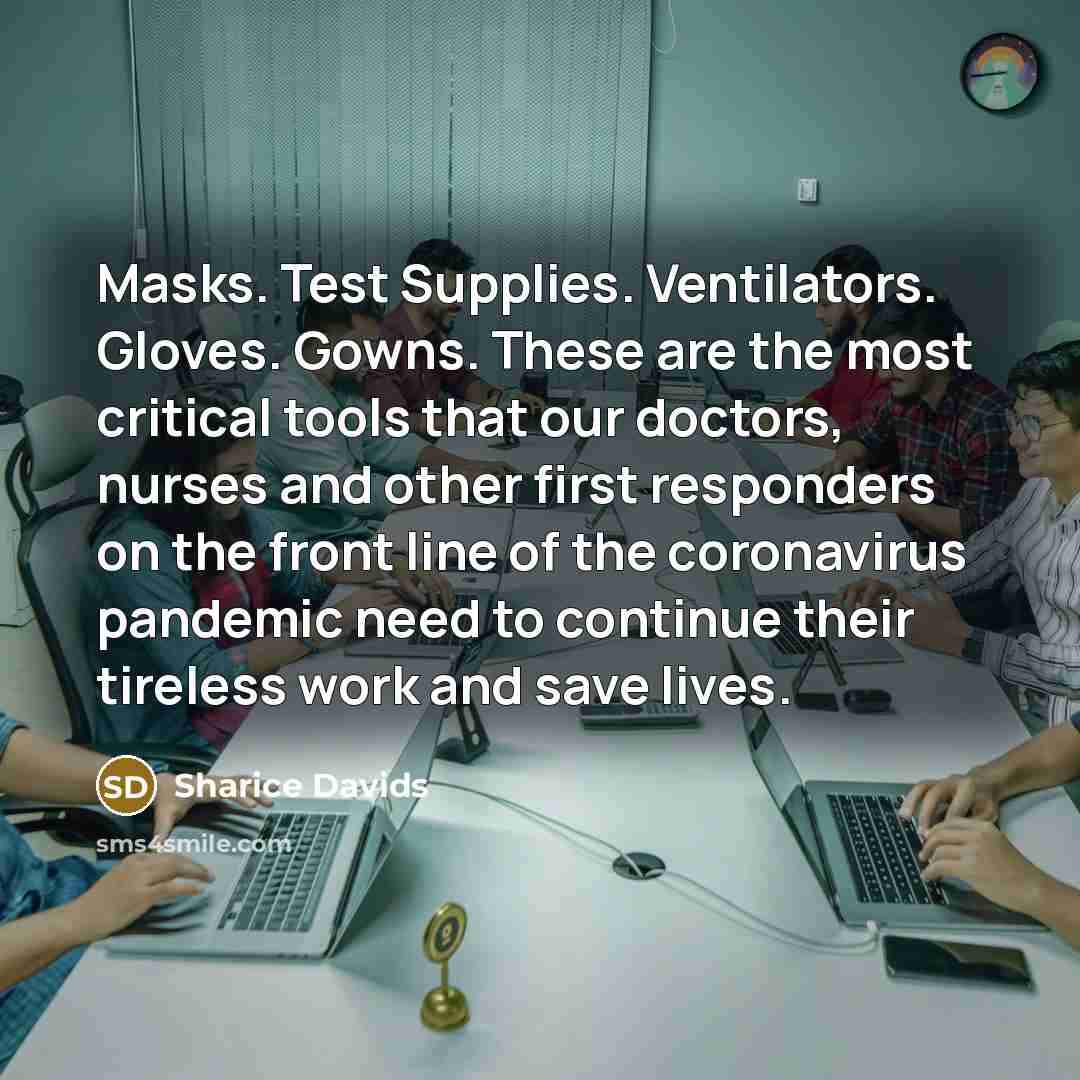 “Masks. Test Supplies. Ventilators. Gloves. Gowns. These are the most…” quote by Sharice Davids