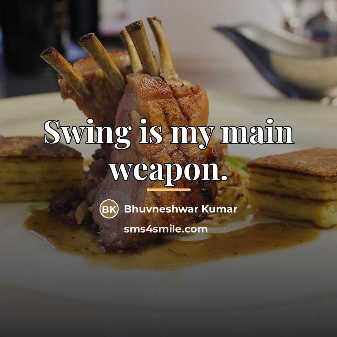 “Swing is my main weapon.…” quote by Bhuvneshwar Kumar
