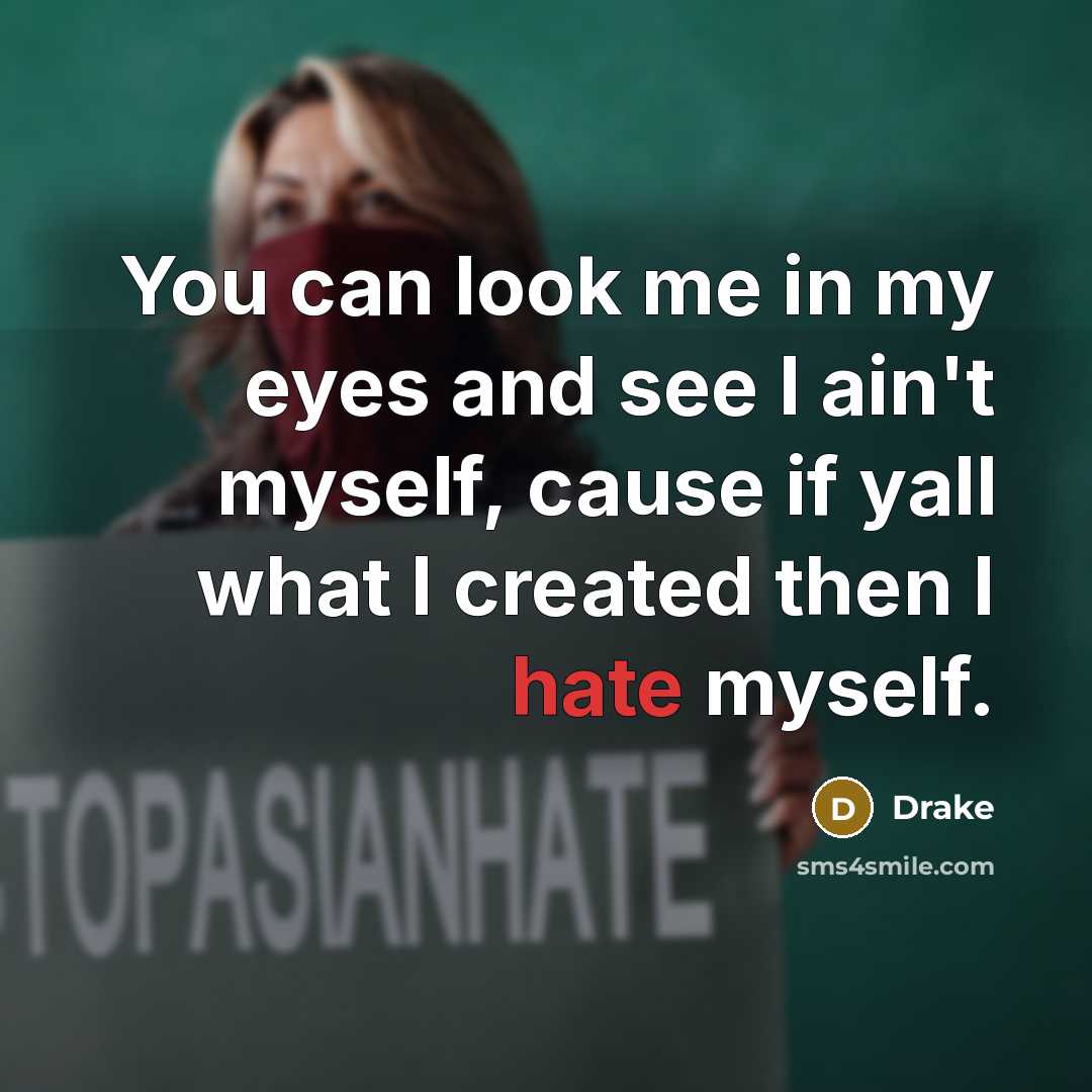 “You can look me in my eyes and see I…” quote by Drake