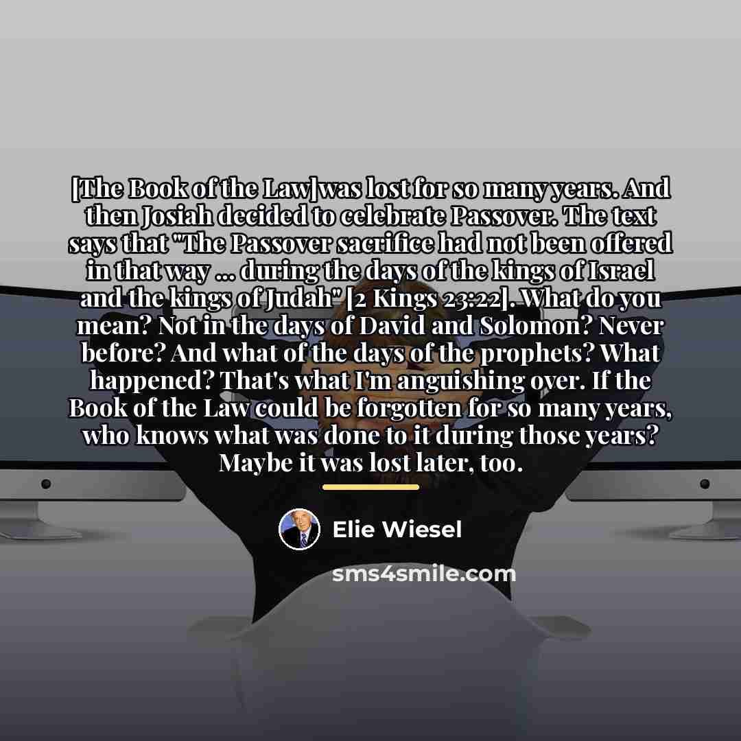 “[The Book of the Law]was lost for so many years.…” quote by Elie Wiesel