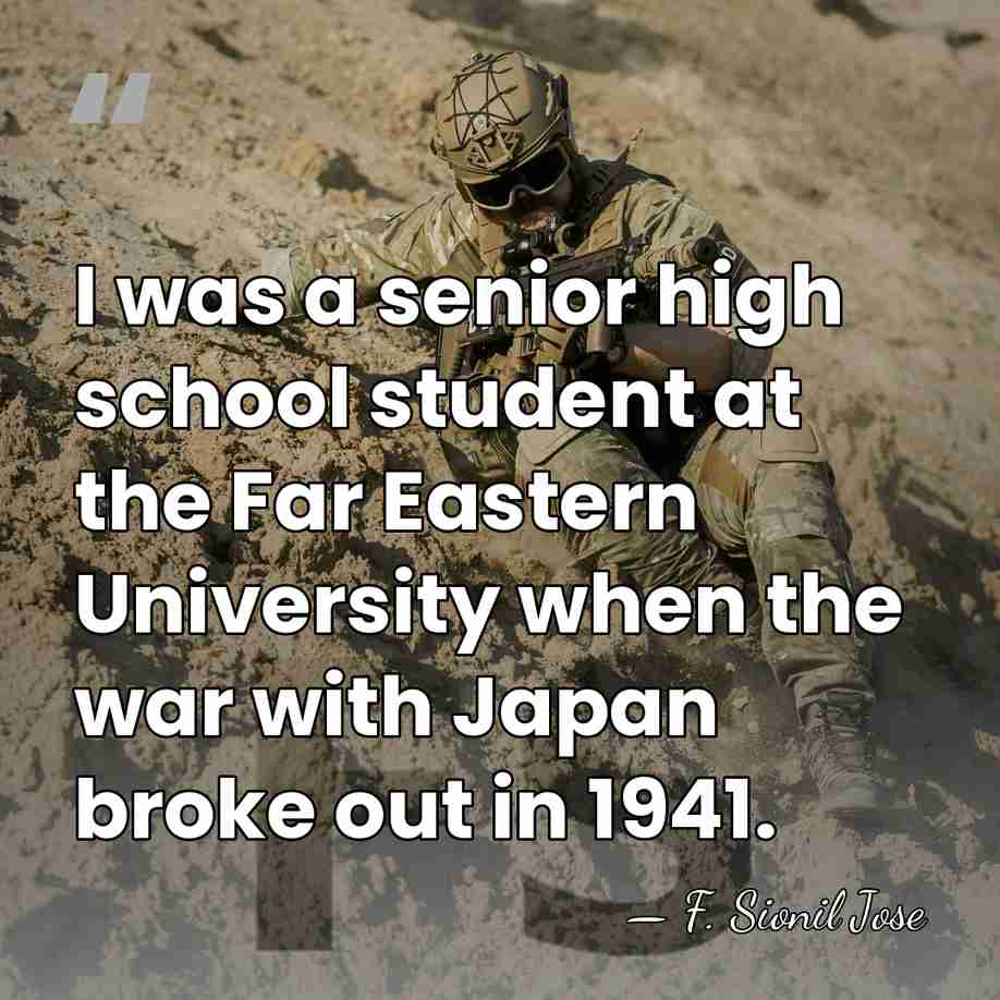 I was a senior high school student at the Far Eastern University&hellip; - F. Sionil Jose
