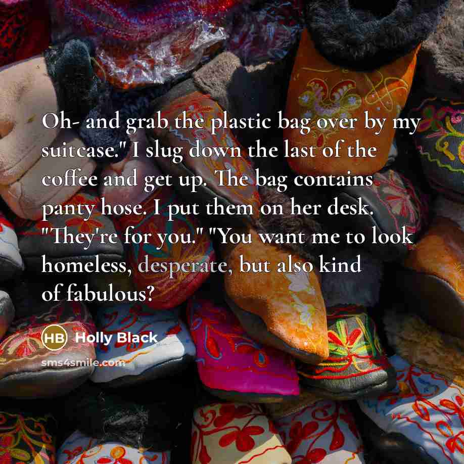 “Oh- and grab the plastic bag over by my suitcase."…” quote by Holly Black