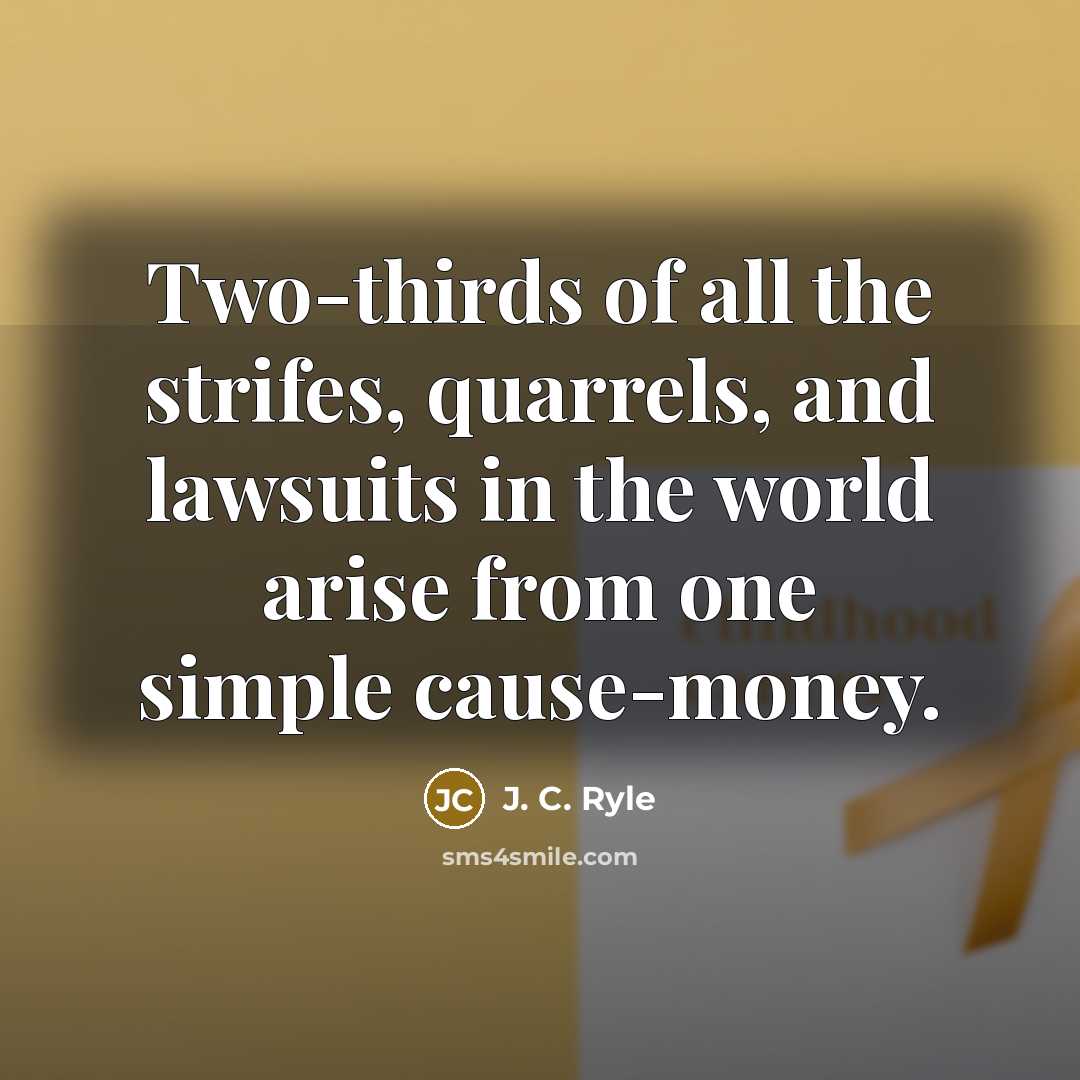 “Two-thirds of all the strifes, quarrels, and lawsuits in the…” quote by J. C. Ryle