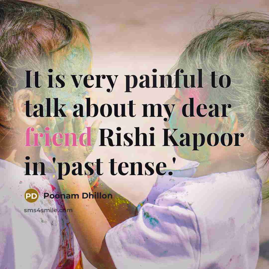 “It is very painful to talk about my dear friend…” quote by Poonam Dhillon