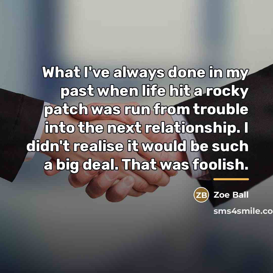“What I've always done in my past when life hit…” quote by Zoe Ball