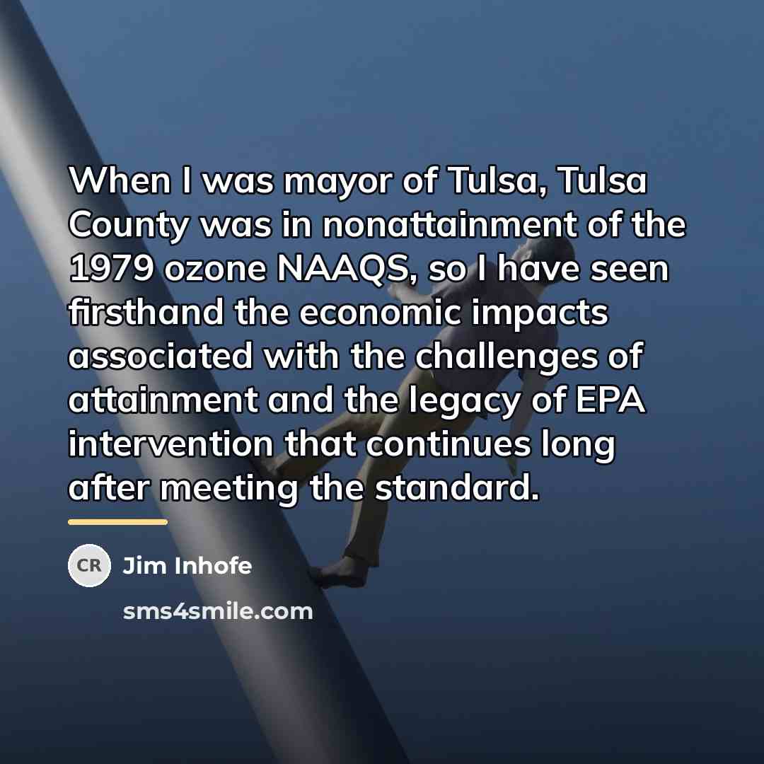 “When I was mayor of Tulsa, Tulsa County was in…” quote by Jim Inhofe
