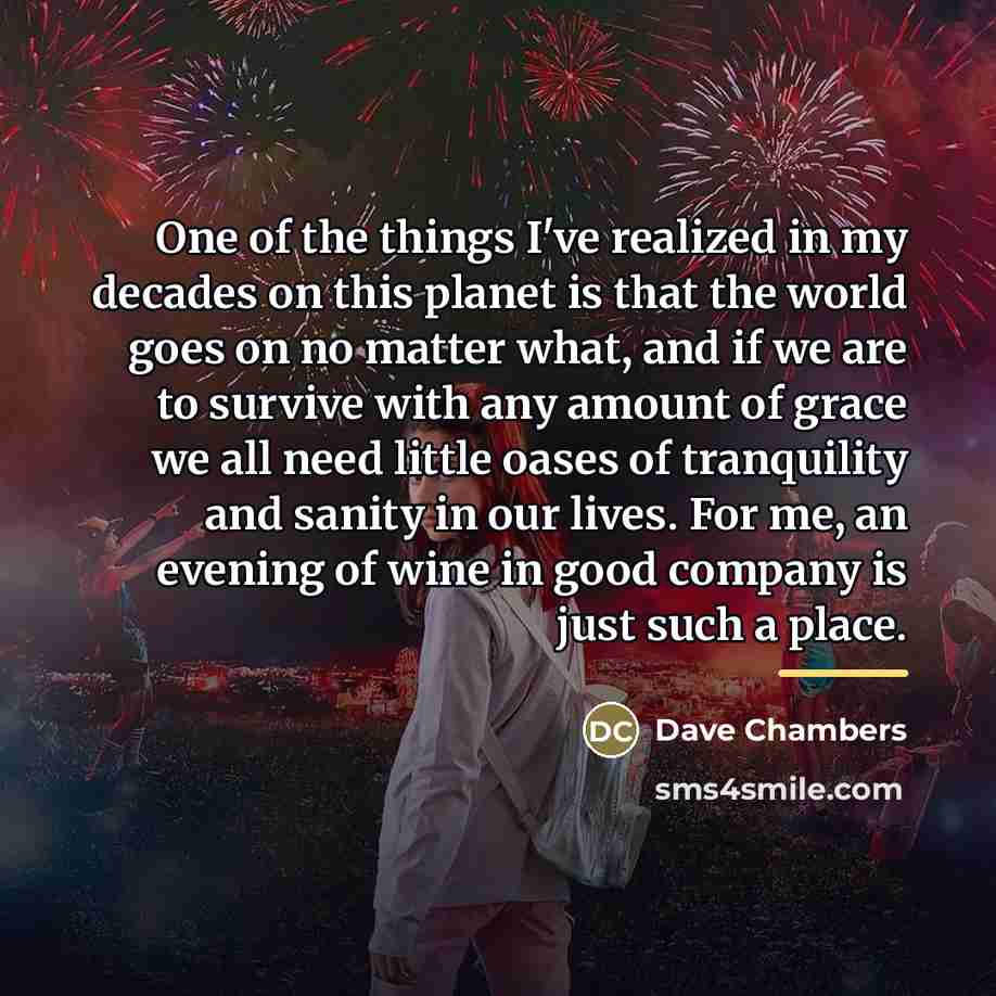 “One of the things I've realized in my decades on…” quote by Dave Chambers