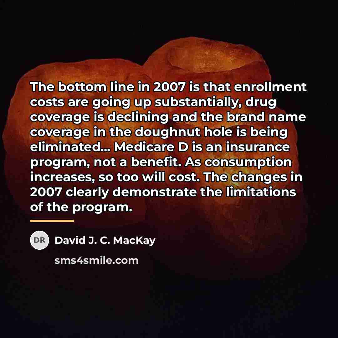 “The bottom line in 2007 is that enrollment costs are…” quote by David J. C. MacKay