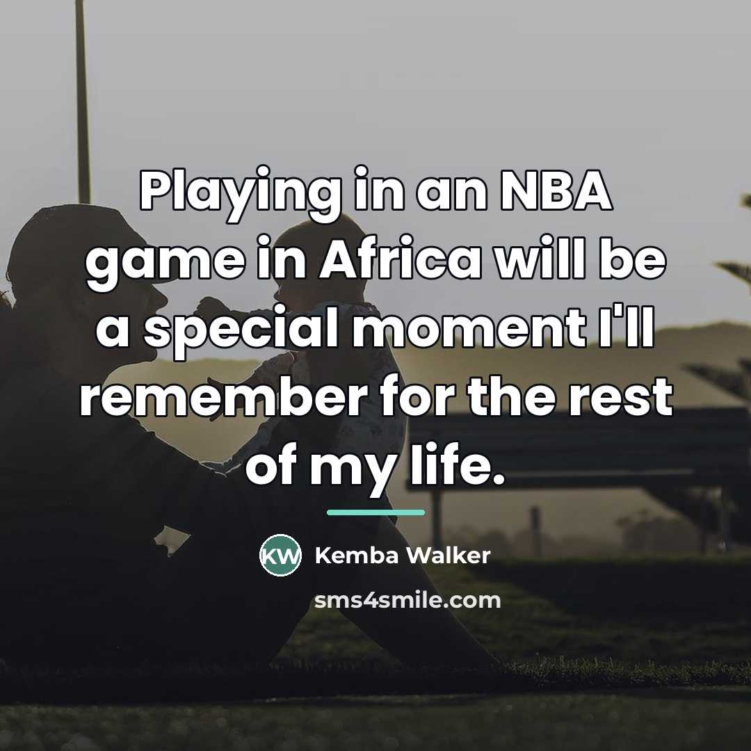 “Playing in an NBA game in Africa will be a…” quote by Kemba Walker