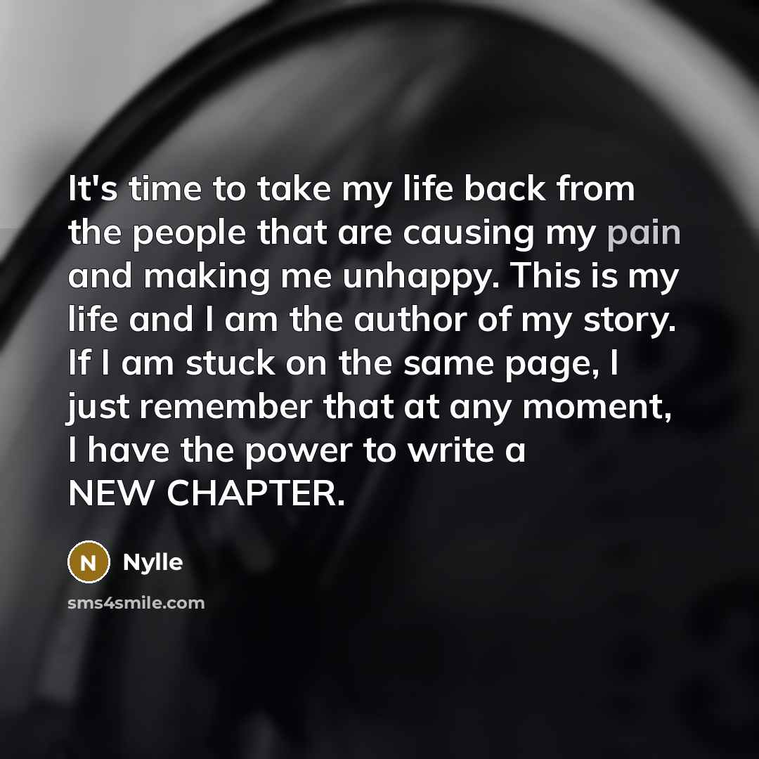 “It's time to take my life back from the people…” quote by Nylle