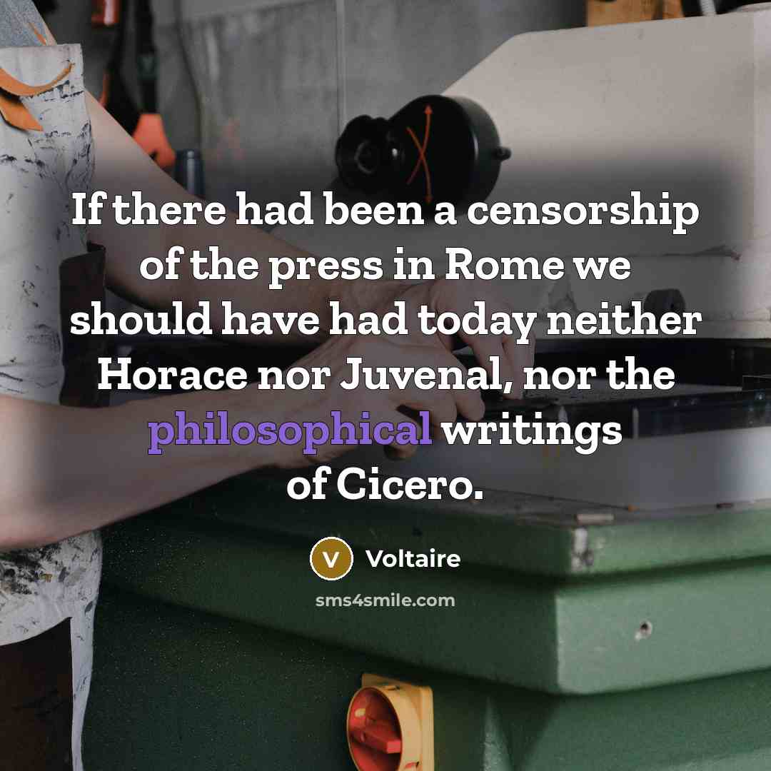 “If there had been a censorship of the press in…” quote by Voltaire