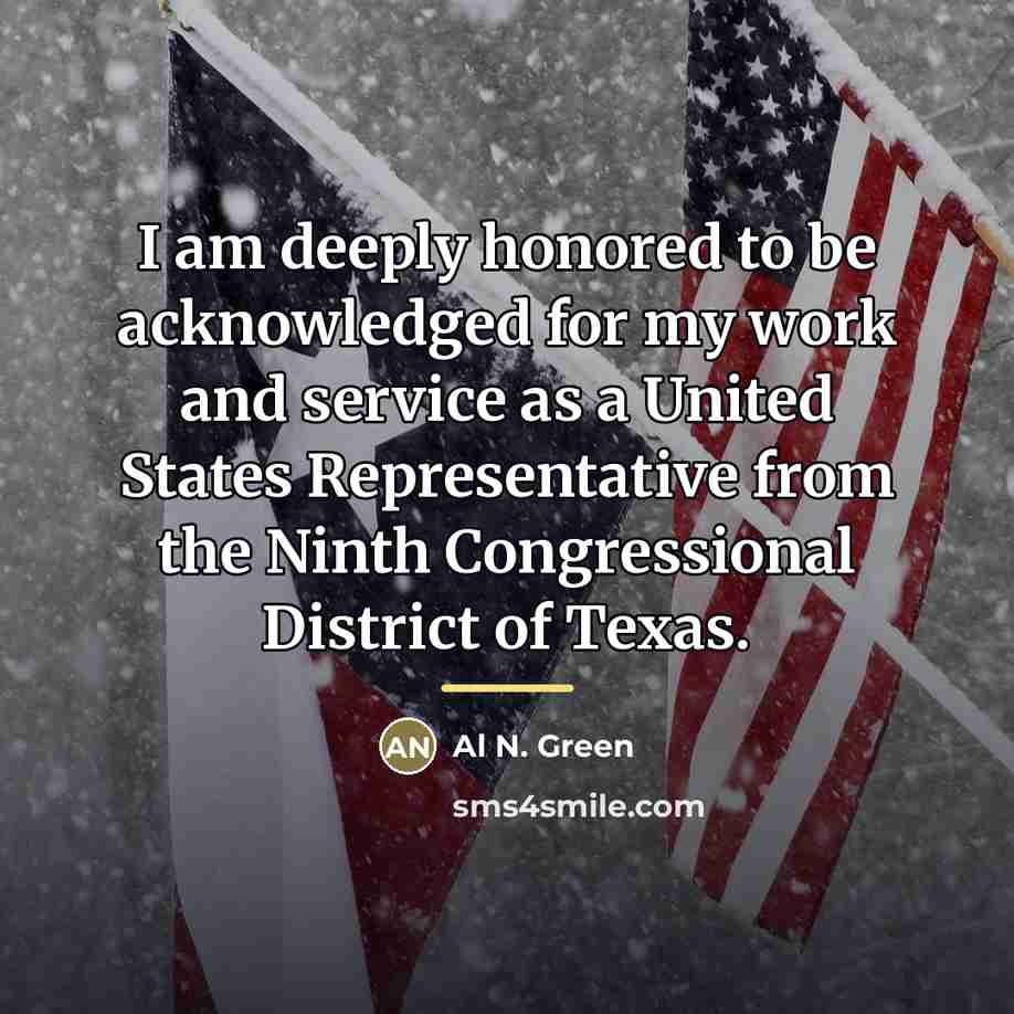 “I am deeply honored to be acknowledged for my work…” quote by Al N. Green